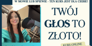 TWÓJ GŁOS TO ZŁOTO!